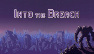 Into The Breach Việt Hóa Android