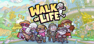 Walk of Life GameHub Android việt hóa
