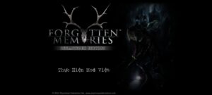 Forgotten Memories Remastered Việt Hóa Android