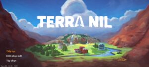 Terra Nil Việt Hóa Android